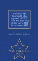 History of the Fourteenth Ohio Regiment, O.V.V.I.