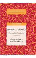 Russell Brand: Comedy, Celebrity, Politics