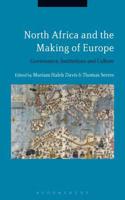 North Africa and the Making of Europe