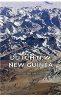 Dutch N. W. New Guinea - A Contribution to the Phytogeography and Flora of the Arfak Mountains