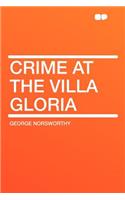 Crime at the Villa Gloria