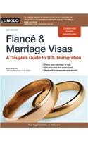 Fianca and Marriage Visas: A Couple's Guide to U.S. Immigration