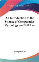 An Introduction to the Science of Comparative Mythology and Folklore