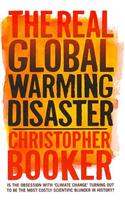 The Real Global Warming Disaster