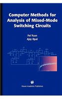Computer Methods for Analysis of Mixed-Mode Switching Circuits