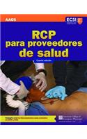 Rcp Para Proveedores de Salud, Cuarta Edicion