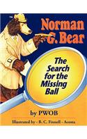 Search for the Missing Ball: Norman G. Bear