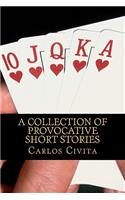 Collection Of Provocative Short Stories