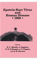 Epstein-Barr Virus and Human Disease - 1988
