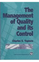 Management of Quality and Its Control