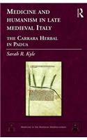 Medicine and Humanism in Late Medieval Italy