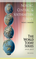 Nordic, Central, and Southeastern Europe 2018-2019: (World Today (Stryker))