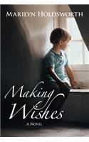 Making Wishes