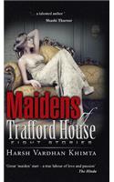 Maidens of Trafford House
