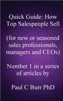 Quick Guide - How Top Salespeople Sell
