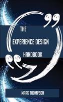 The Experience Design Handbook - Everything You Need to Know about Experience Design