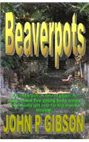 Beaverpots