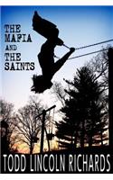 Mafia and The Saints