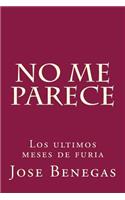 No me parece