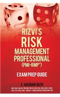 Rizvi's Risk Management Professional (PMI-RMP) Exam Prep Guide