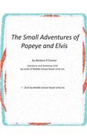 The Small Adventures of Popeye and Elvis