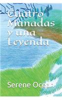Cuatro Manadas Y Una Leyenda