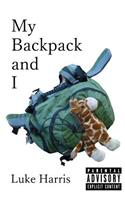 My Backpack and I