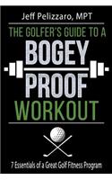 Golfer's Guide to a Bogey Proof Workout