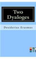 Two Dyaloges