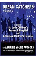 Dream Catchers Volume 5: Aspiring Young Authors