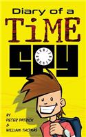 Diary of a Time Spy: (Diary of a Sixth Grade Time Spy)