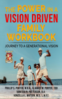 Power In A Vision Driven Family Workbook