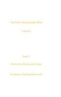 The New Melchizedek Bible, volume 4, book 2