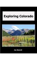 Exploring Colorado