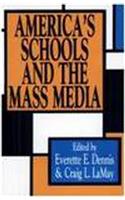 America's Schools and the Mass Media