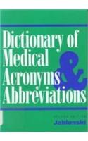 Dictionary of Medical Acronyms and Abbreviations