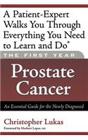 First Year: Prostate Cancer