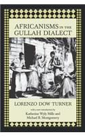 Africanisms in the Gullah Dialect