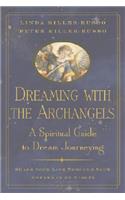 Dreaming with the Archangels