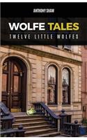 Wolfe Tales: Twelve Little Wolfes