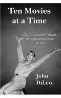 Ten Movies at a TIme