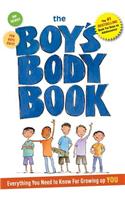 The Boy's Body Book: Everything You Need to Know for Growing Up You!