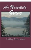 Uncertain Grave
