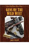 Guns of the Wild West