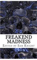 Freakend Madness