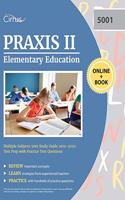 Praxis II Elementary Education Multiple Subjects 5001 Study Guide 2019-2020