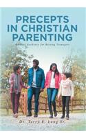 Precepts in Christian Parenting