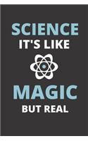 Science it's like magic but real