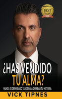 ¿Has vendido tu alma?