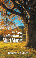 The New Collection of Short Stories